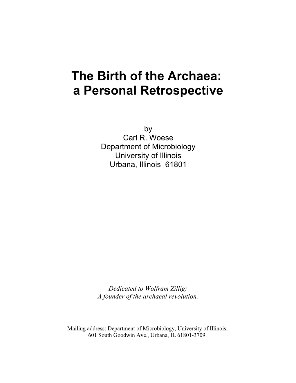 Fbthe Birth of the Archaea: a Personal Retrospectivefr