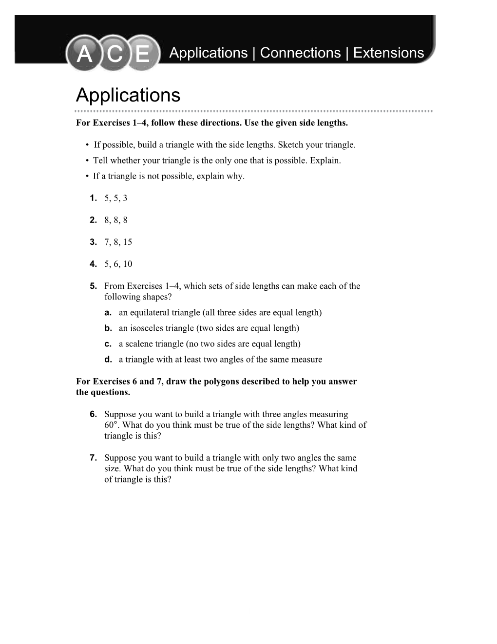 For Exercises 1 4, Follow These Directions. Use the Given Side Lengths