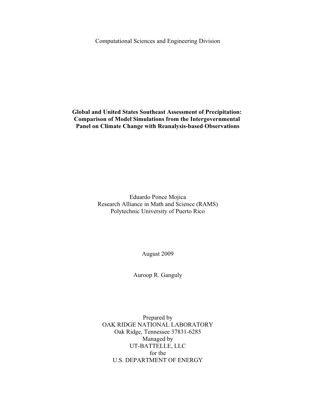 Global and United States Southeast Assessment of Precipitation