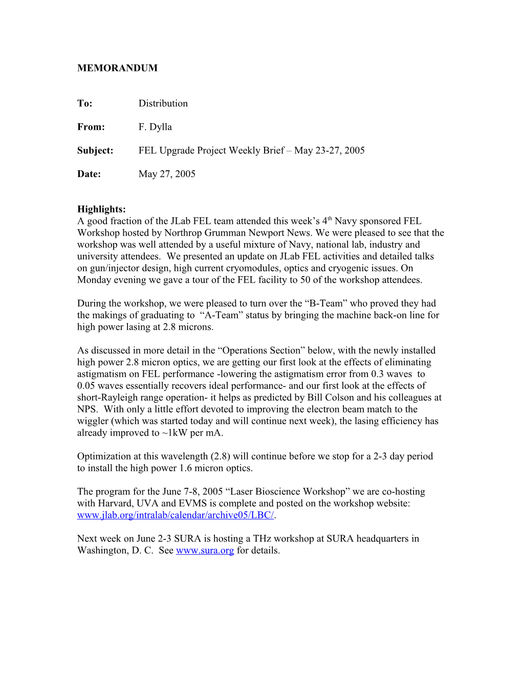 Subject:FEL Upgrade Project Weekly Brief May 23-27, 2005
