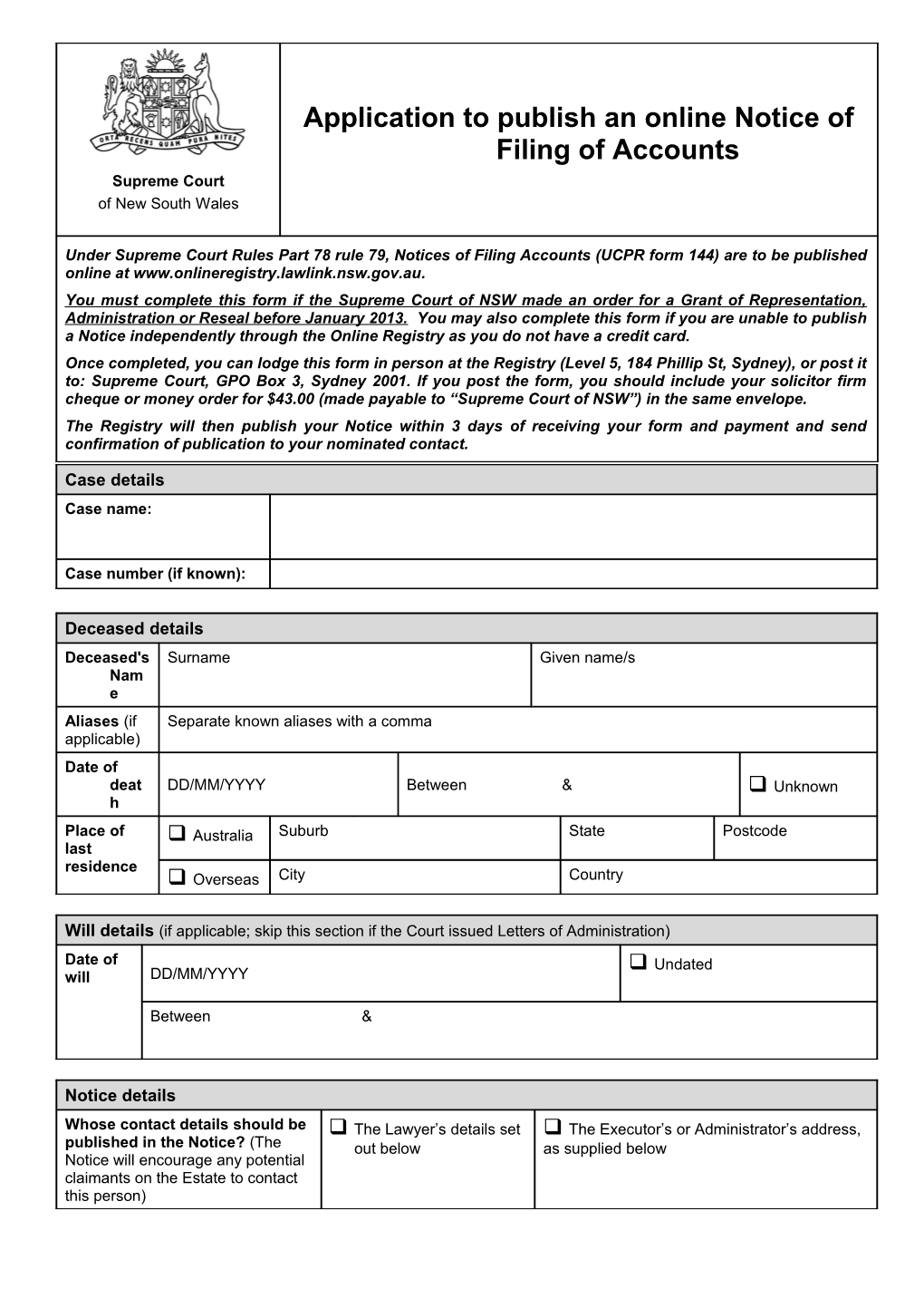 Application to Publish an Online Notice of Filing of Accounts