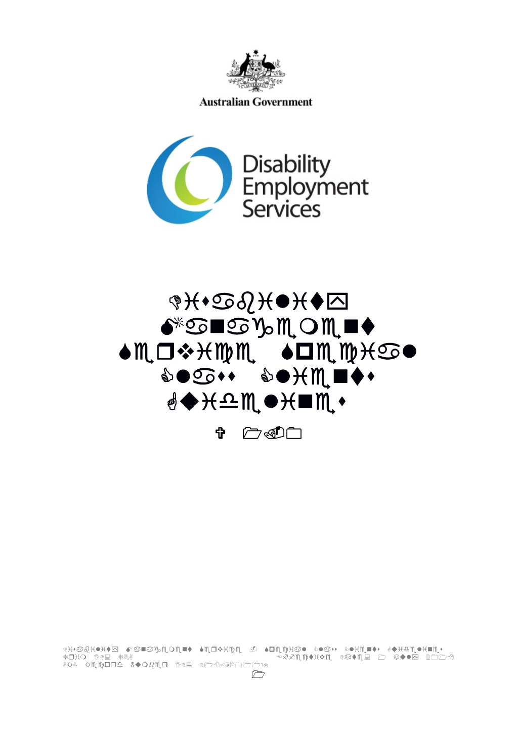 Disability Management Services - Special Class Clients Guidelines V1.4