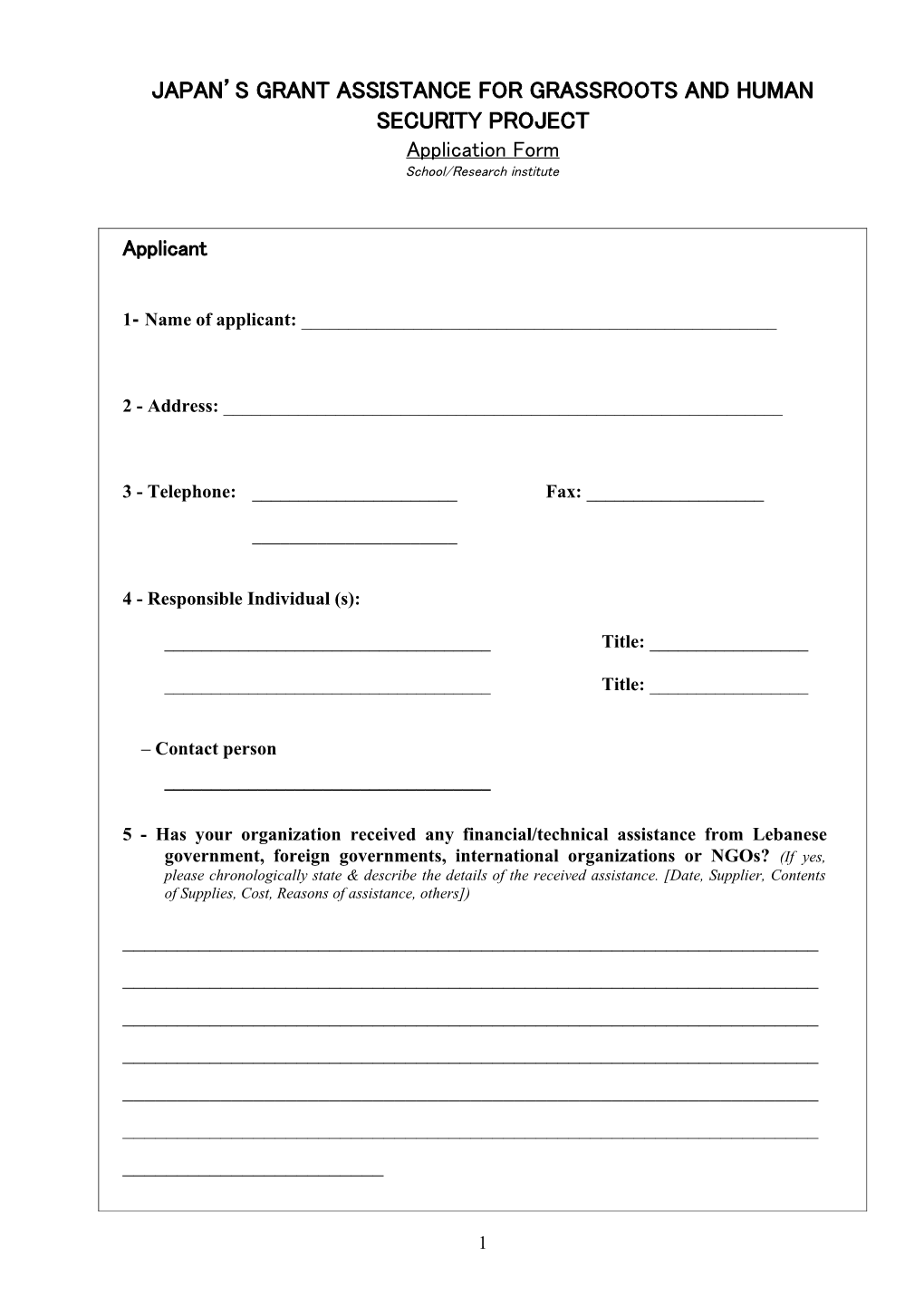 Application Form for Japan S Grant Assistance for Grassroots Project