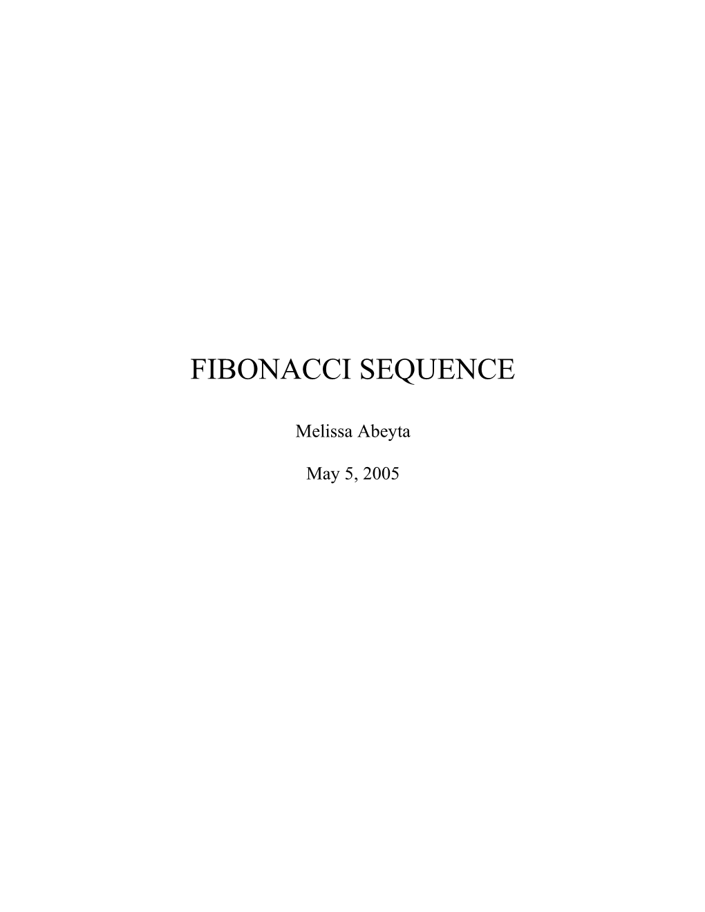 History of Fibonacci and the Fibonacci Sequence