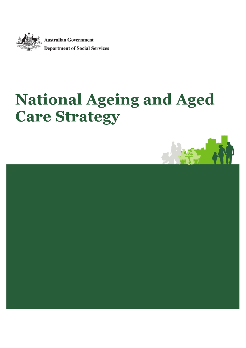 National Ageing and Aged Care Strategy