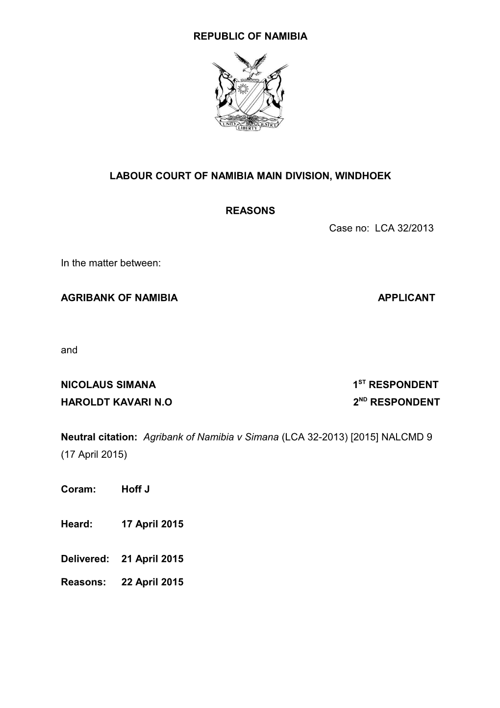 Agribank of Namibia V Simana (LCA 32-2013) 2015 NALCMD 9 (17 April 2015)