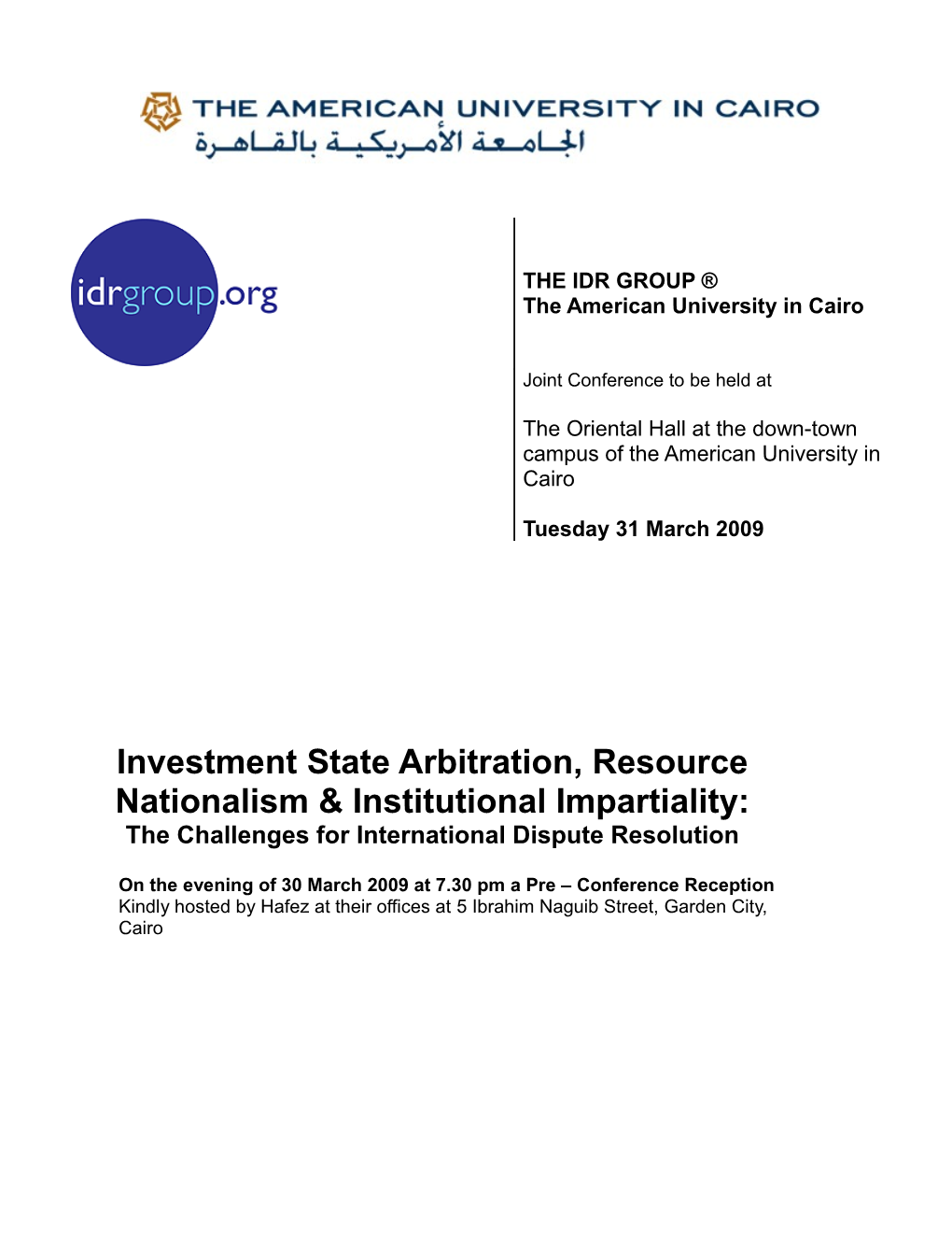 Investment State Arbitration, Resource Nationalism & Institutional Impartiality