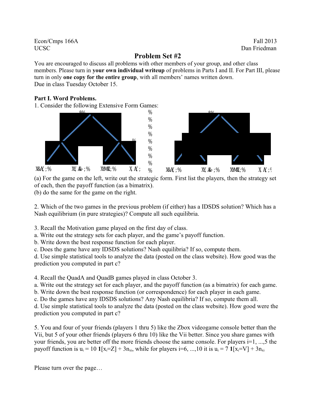 Econ/Cmps 166A Fall 2013