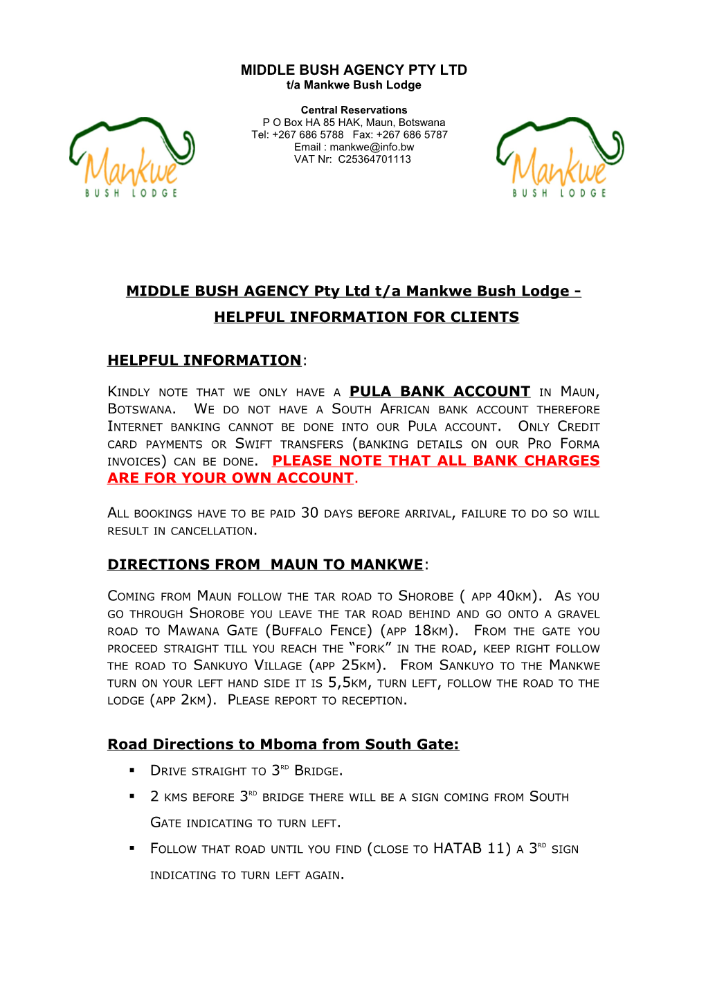 MIDDLE BUSH AGENCY Pty Ltd T/A Mankwe Bush Lodge - HELPFUL INFORMATION for CLIENTS