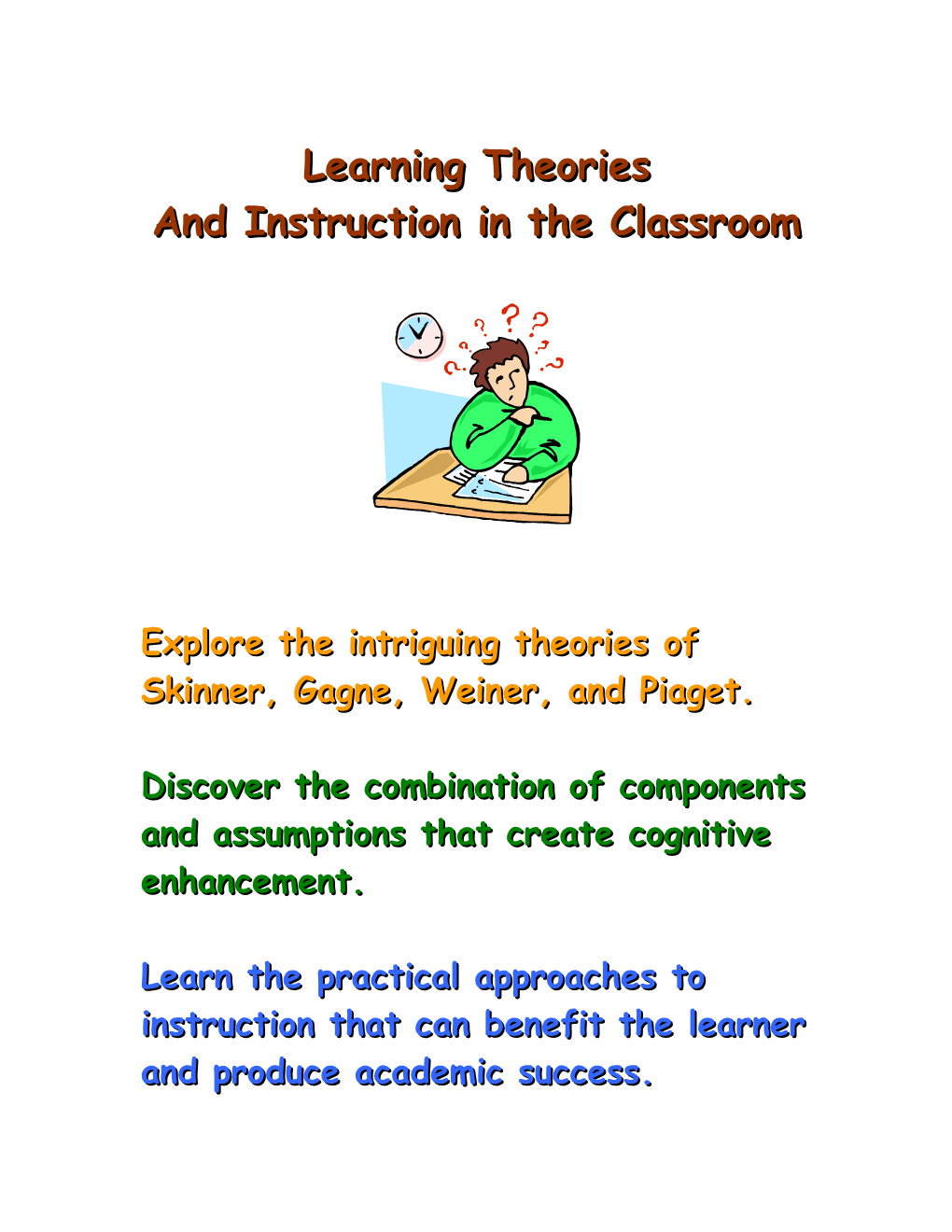 Skinner S Operant Conditioning Theory