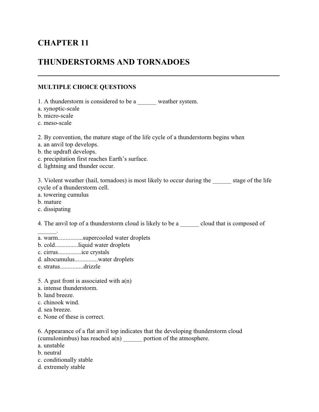 Thunderstorms and Tornadoes