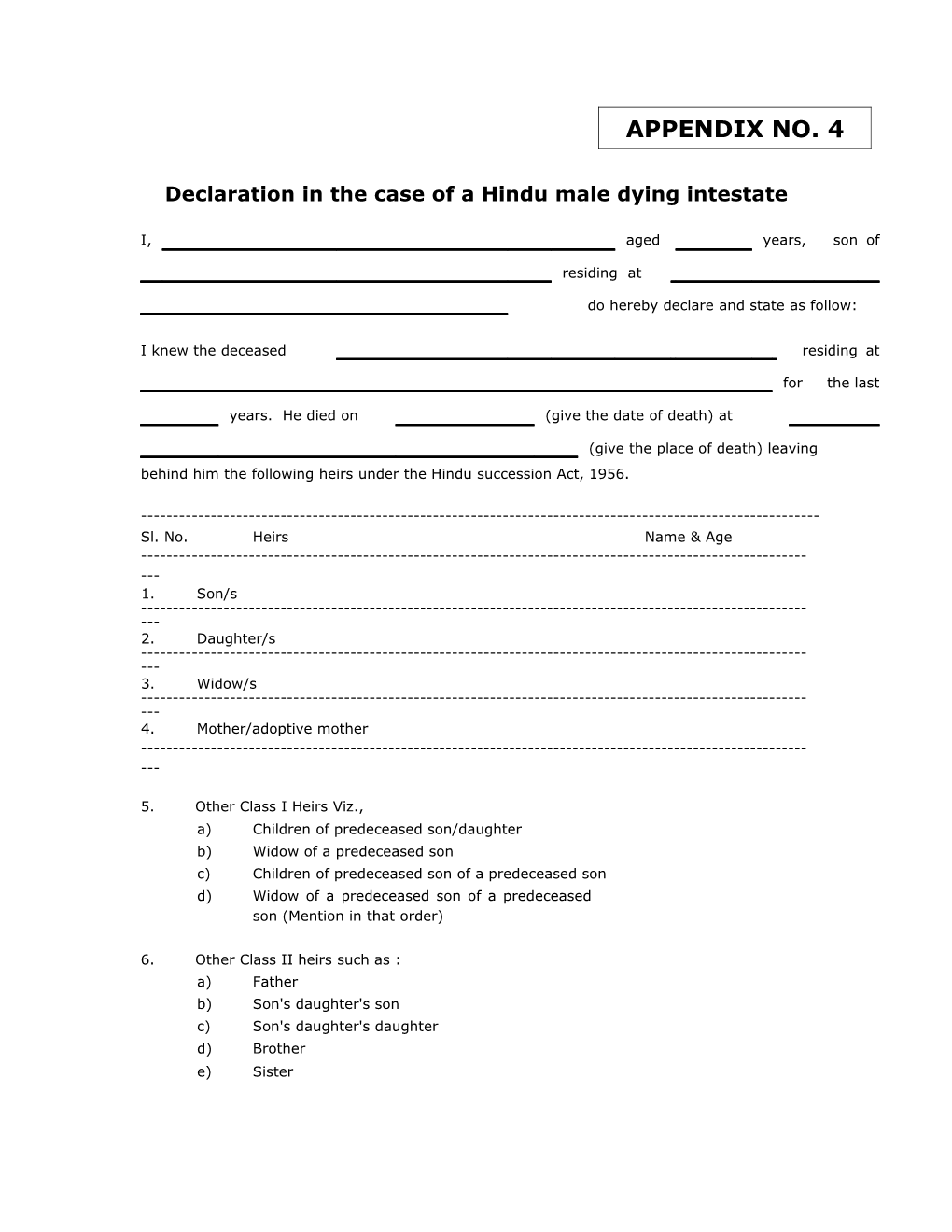 Declaration in the Case of a Hindu Male Dying Intestate