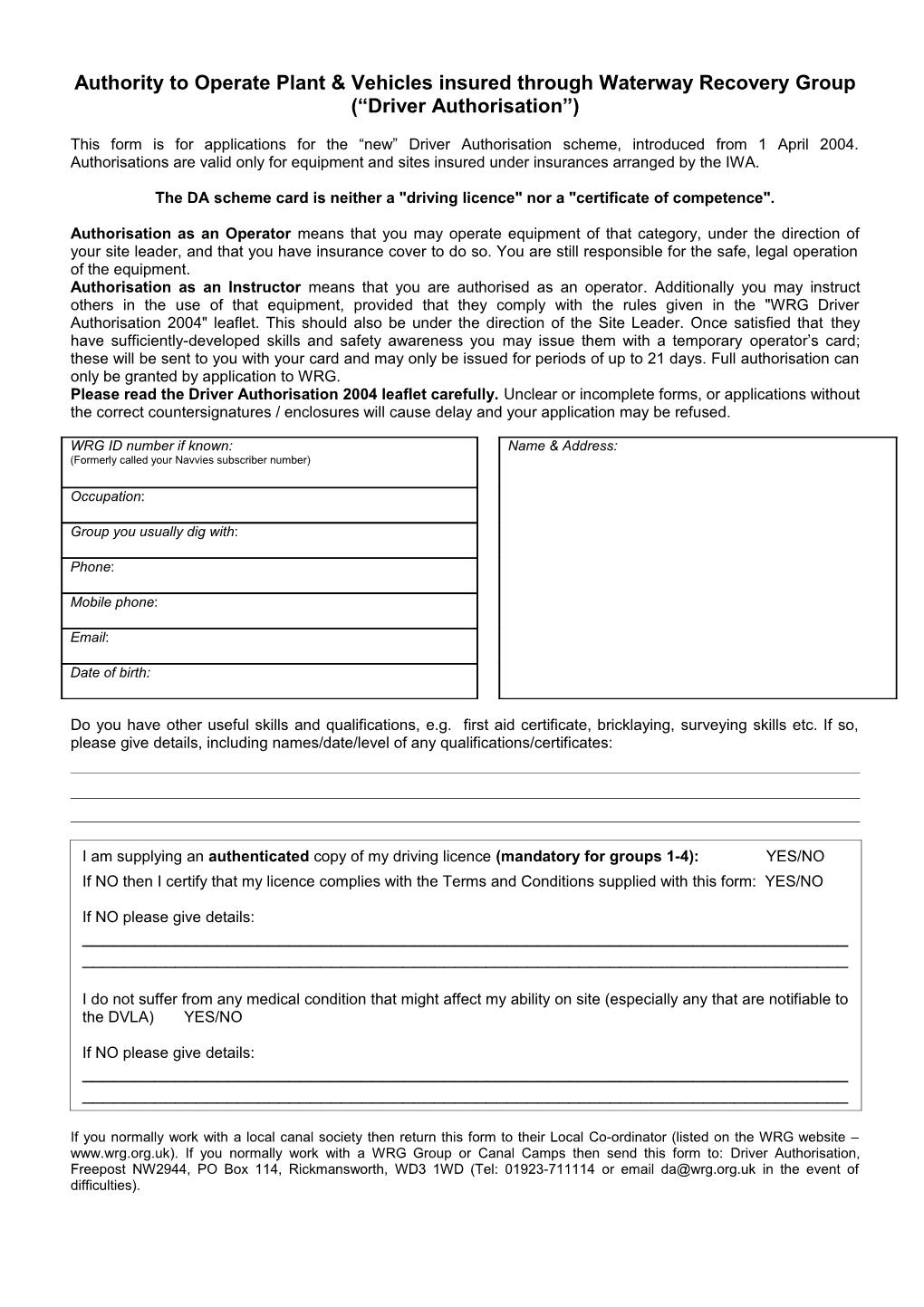 Renewal of Authority to Operate Plant and Vehicles Insured Through WRG ( Driver Authorisation )