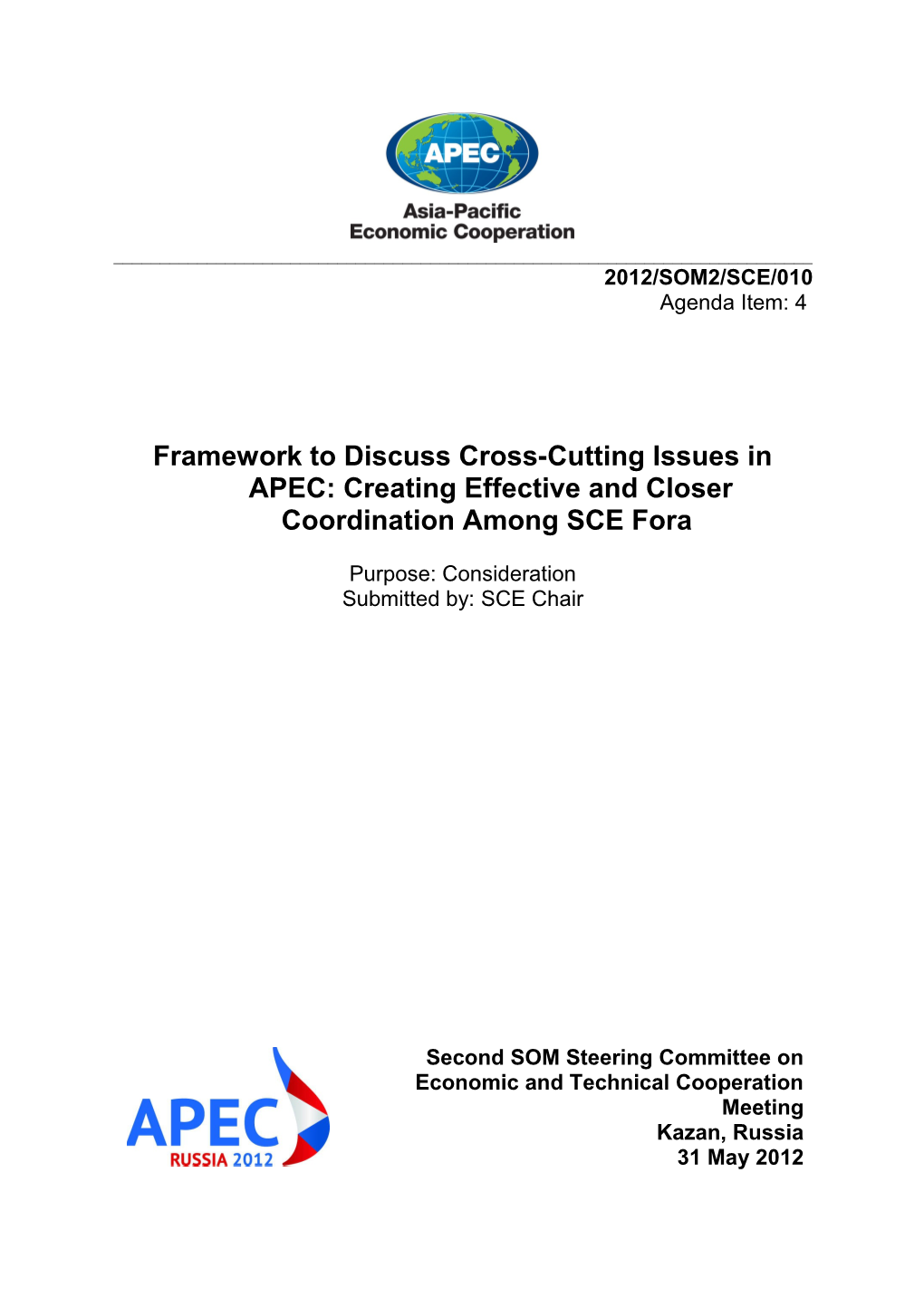 Framework to Discuss Cross-Cutting Issues in APEC