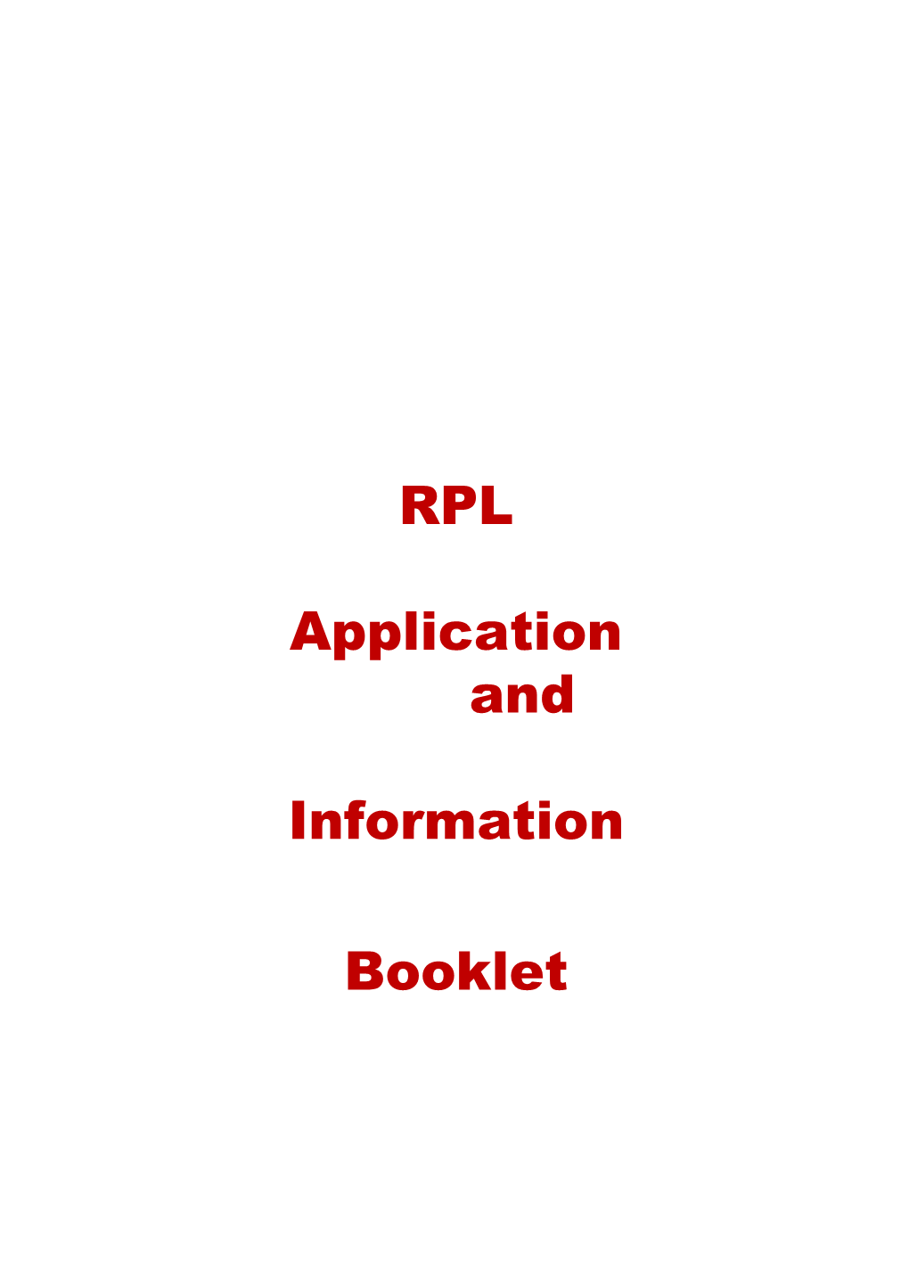 RPL Application And