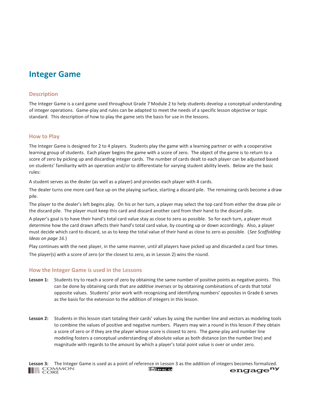 The Integer Game Is a Card Game Used Throughout Grade 7 Module 2 to Help Students Develop