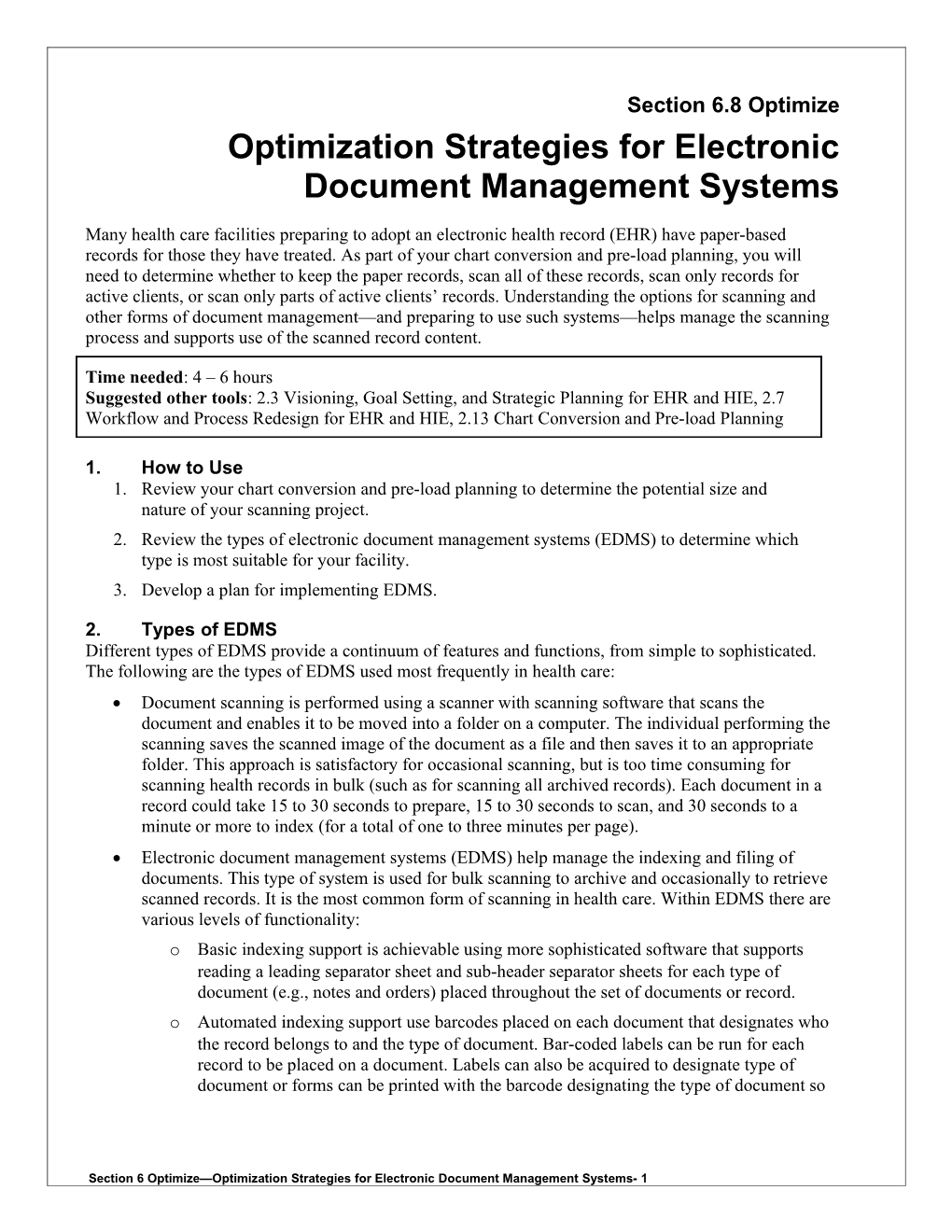 6 Optimization Strategies for EDMS