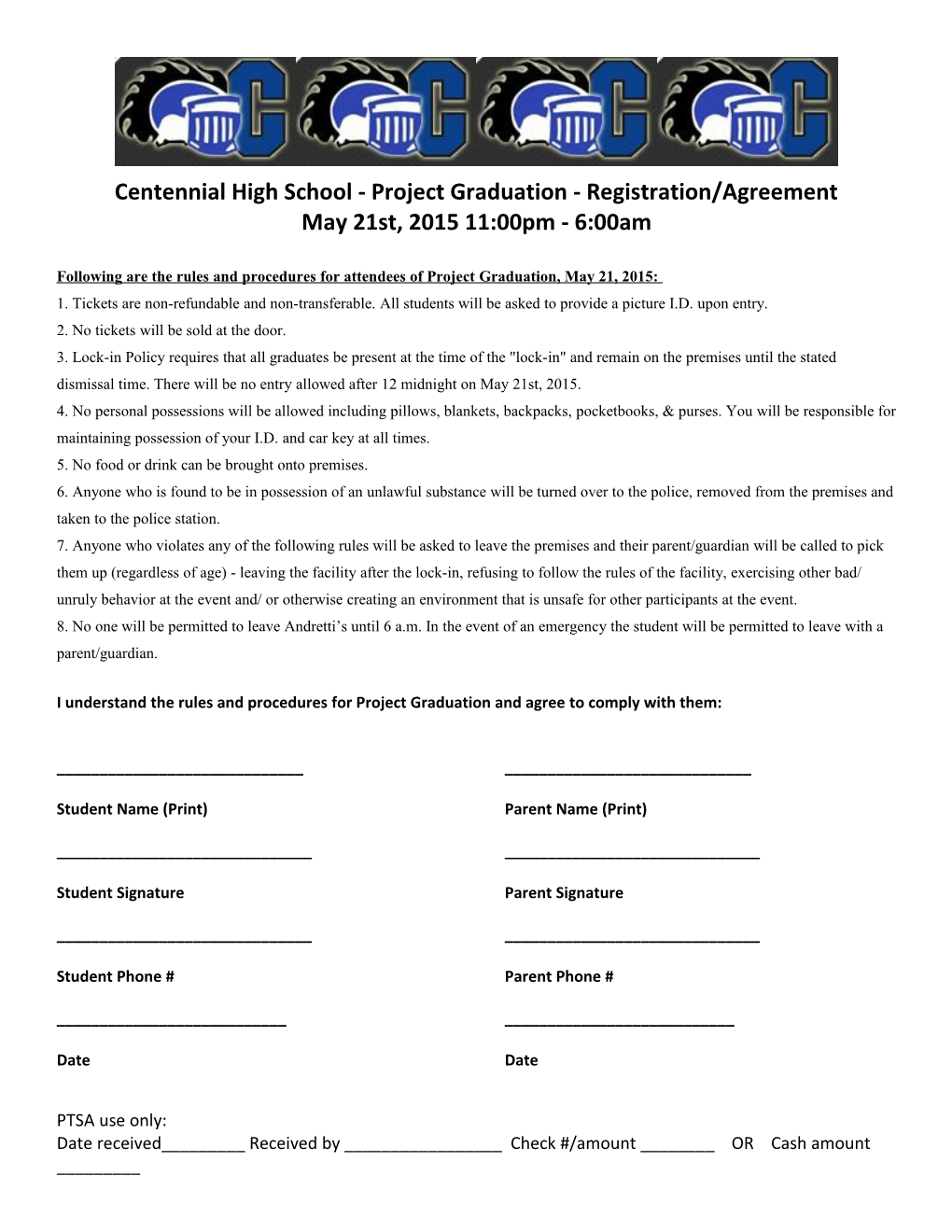 Centennial High School - Project Graduation - Registration/Agreement