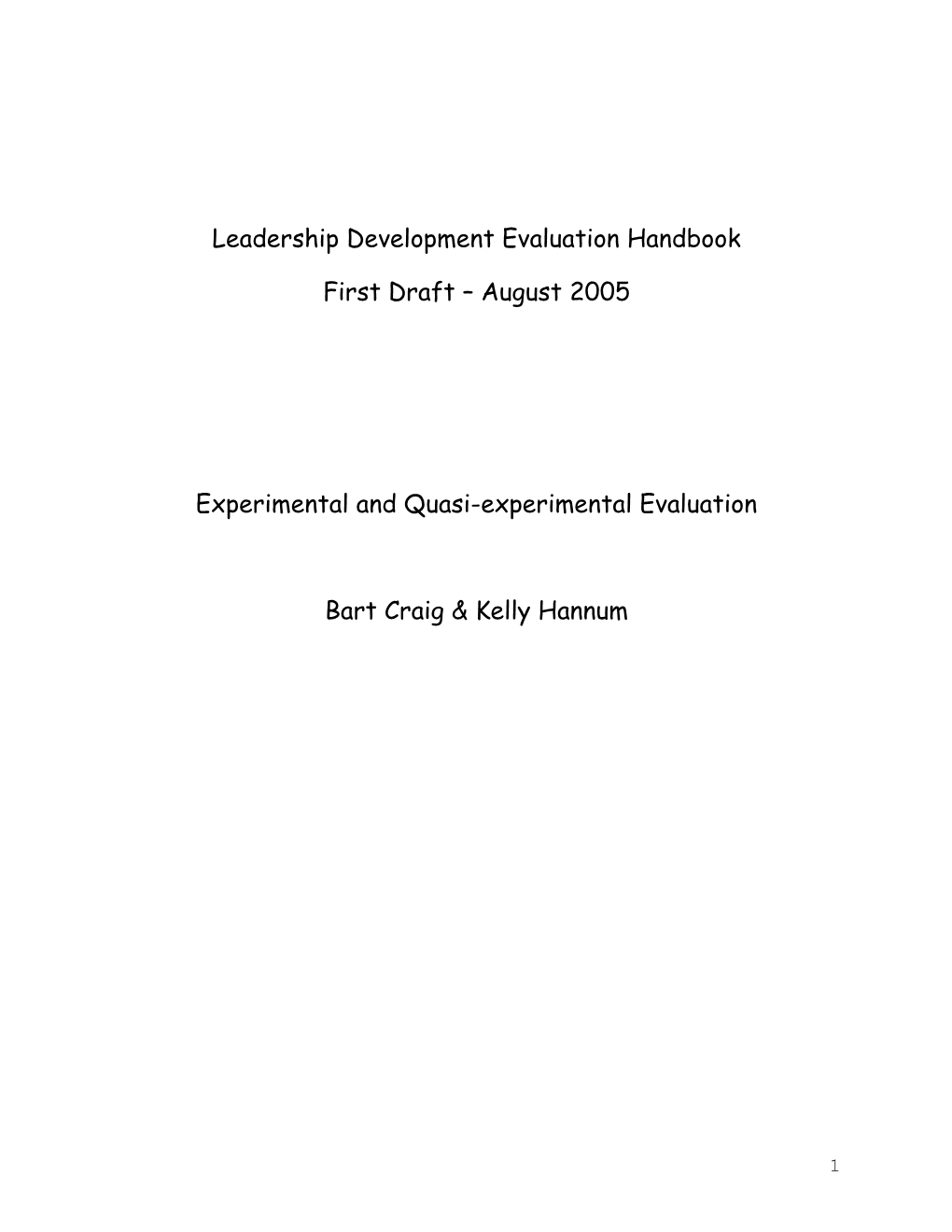Experimental & Quasi-Experimental Evaluations