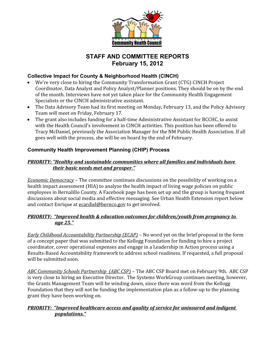 STAFF and COMMITTEE REPORTS February 15, 2012
