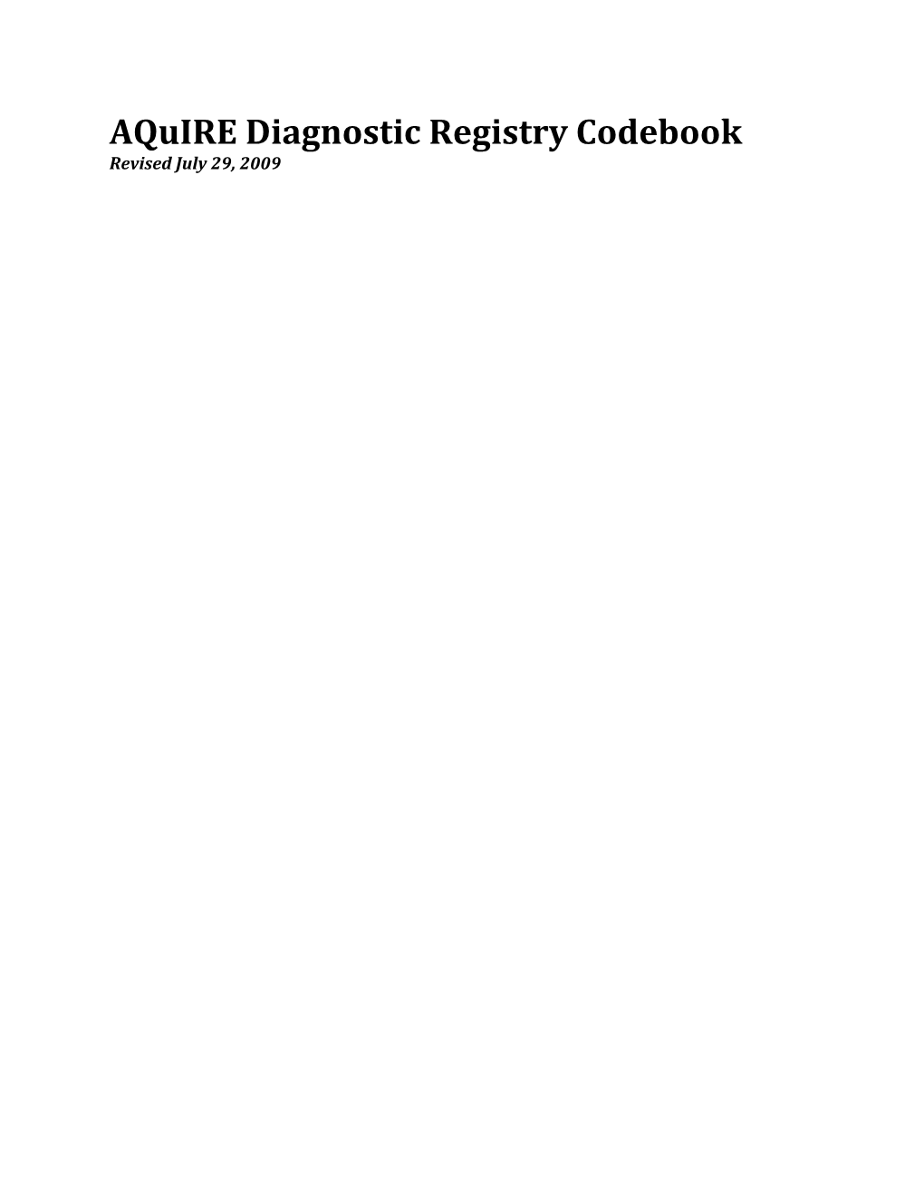 Aquire Diagnostic Registry Codebook