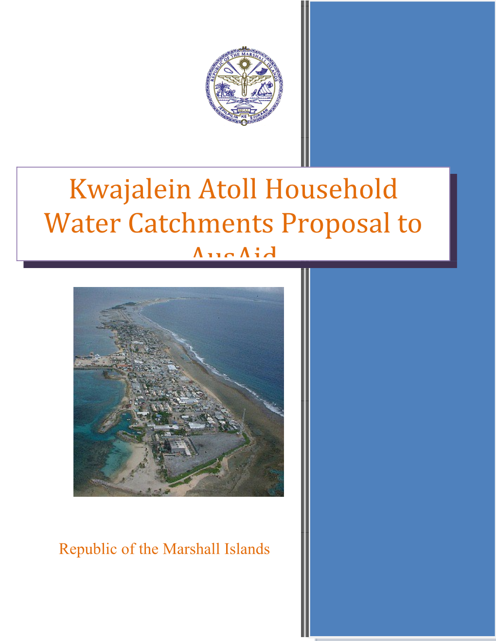 Ebeye 2008 Situation Report & Stabilization Plan