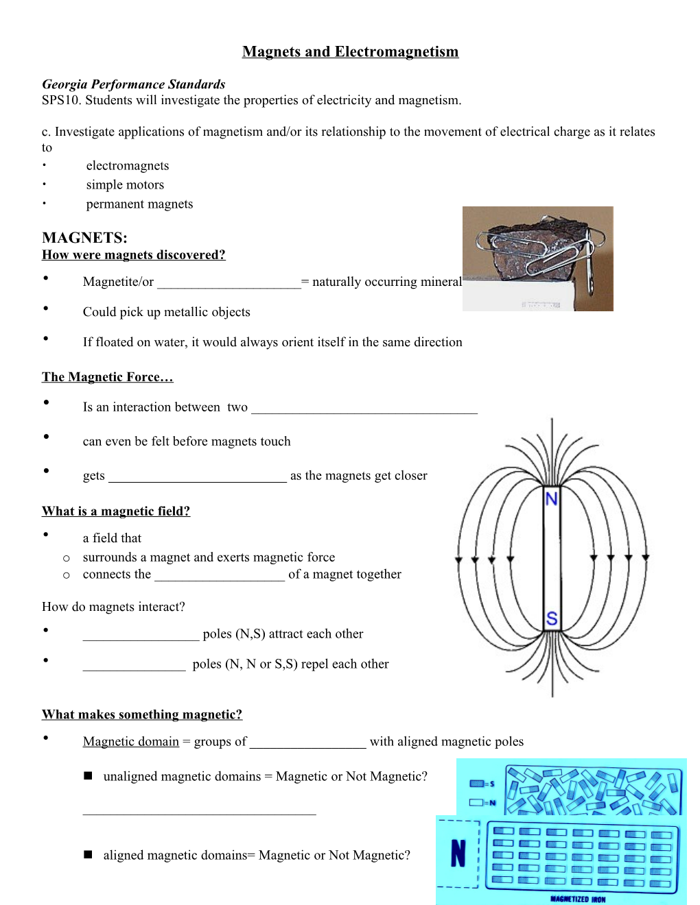 Magnets and Electromagnetism