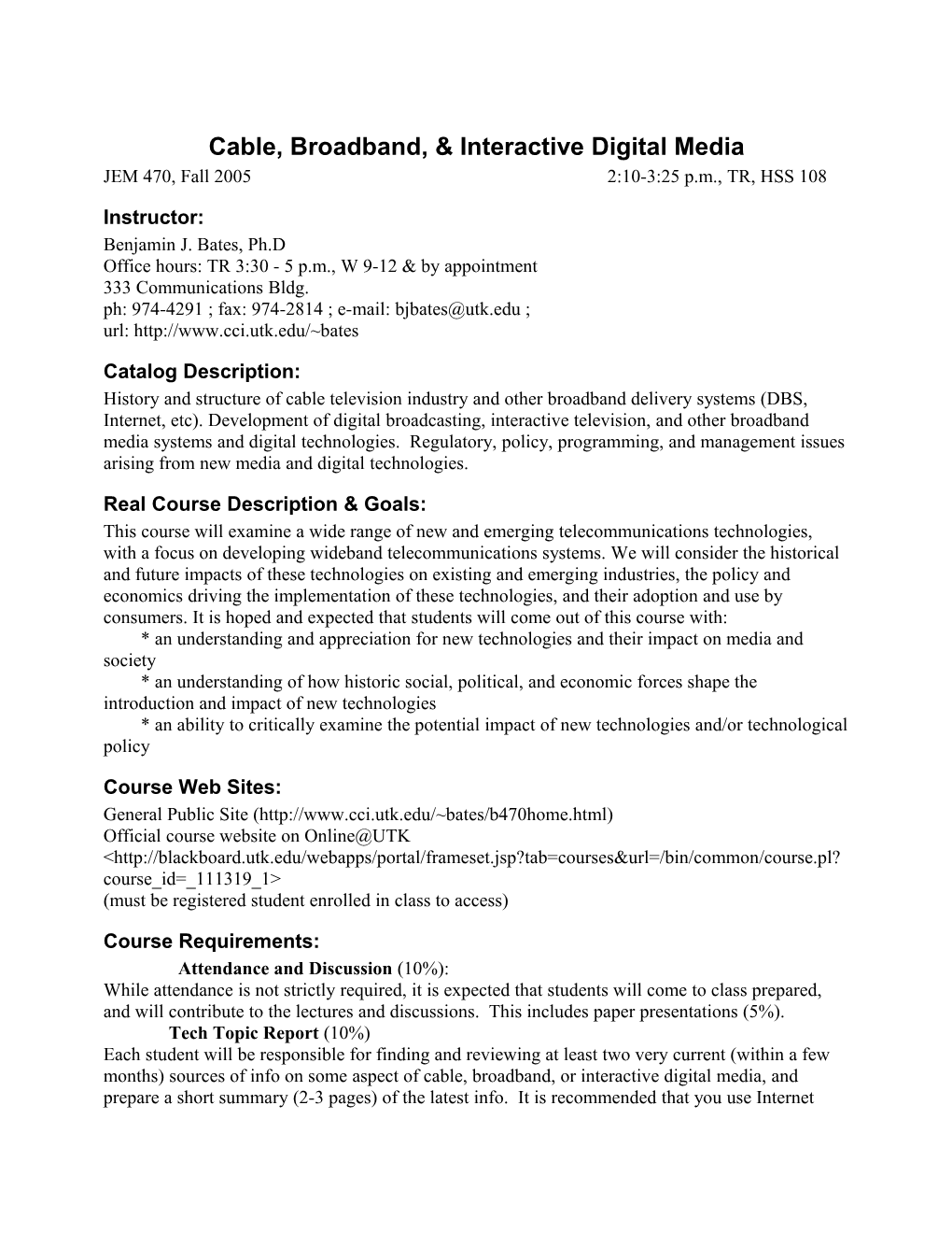 Cable, Broadband, & Interactive Digital Media