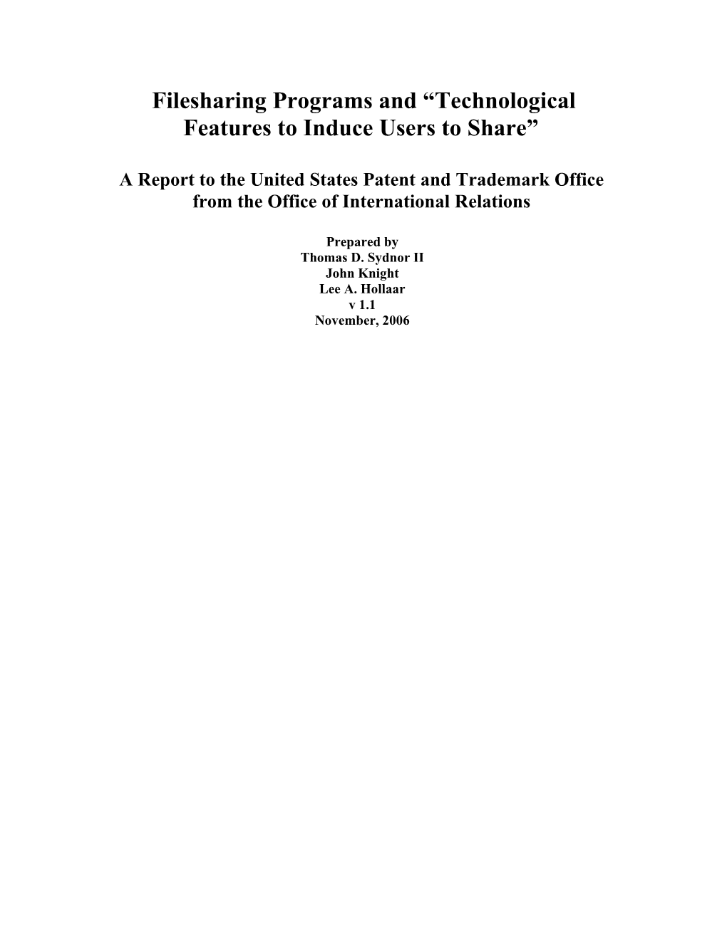 Filesharing Programs and Technological Features to Induce Users to Share
