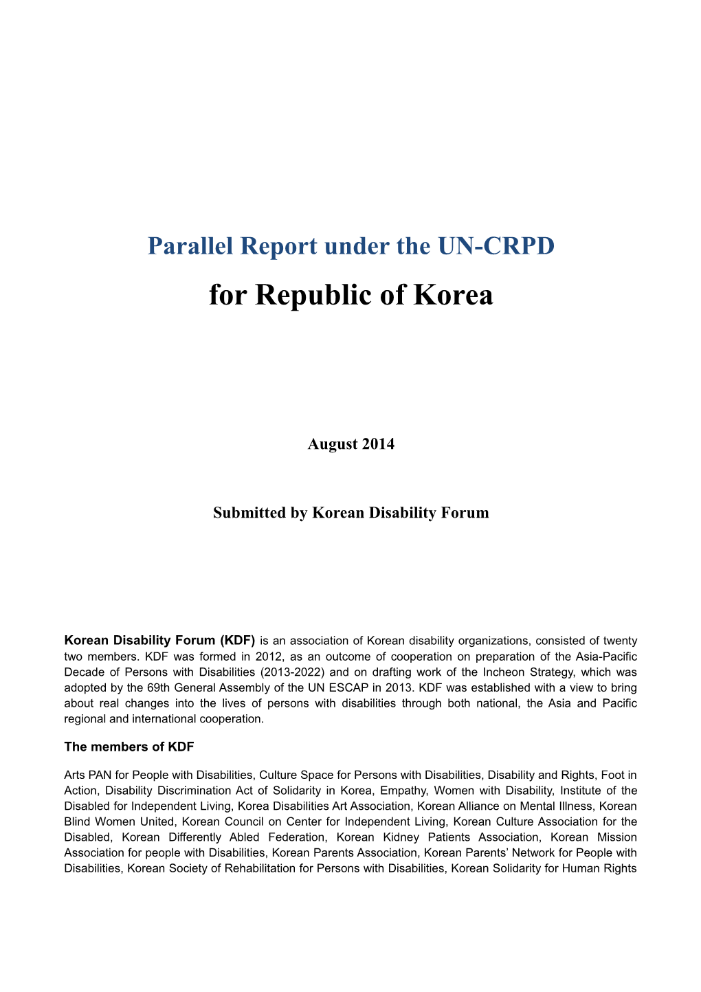 Parallel Report Under the UN-CRPD