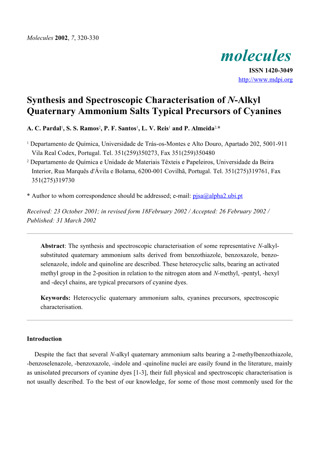 Synthesis, Isolation and Spectroscopic Characterization of N-Alkyl Quaternary Ammonium