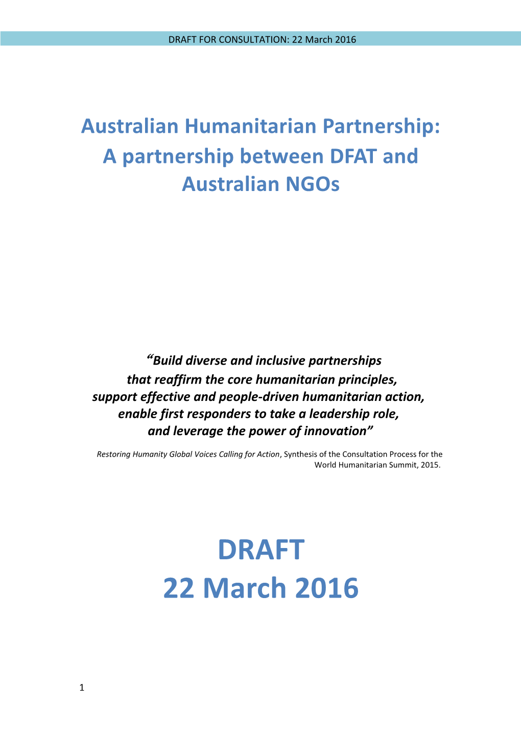 Australian Humanitarian Partnership: a Partnership Between DFAT and Australian Ngos