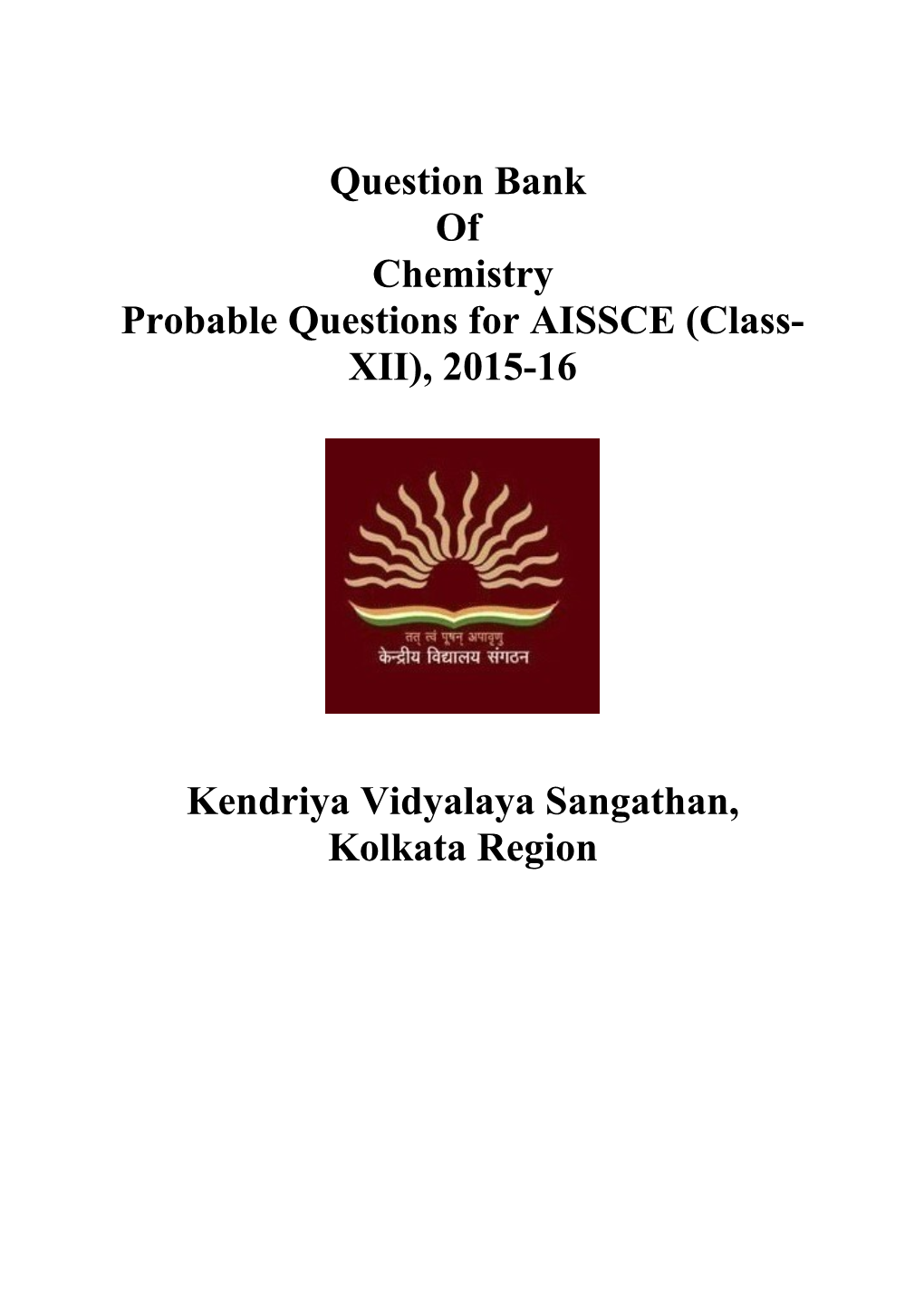 Probable Questions for AISSCE (Class-XII), 2015-16