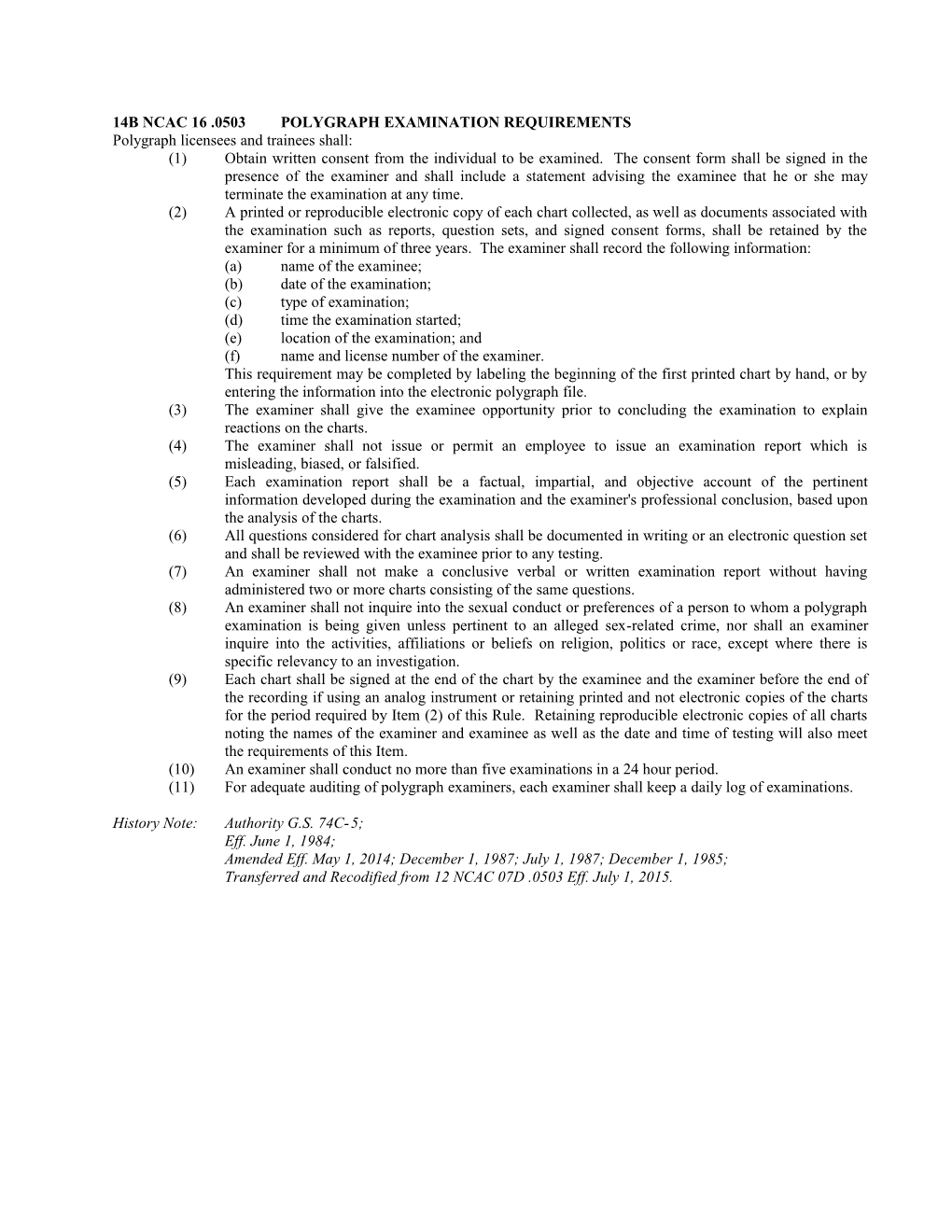 14B Ncac 16 .0503 Polygraph Examination Requirements