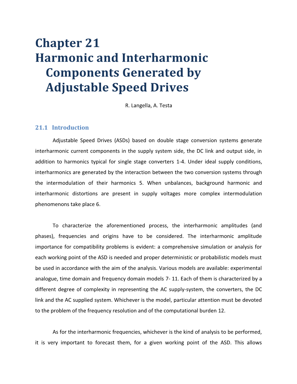 Harmonic and Interharmonic Components Generated by Adjustable Speed Drives