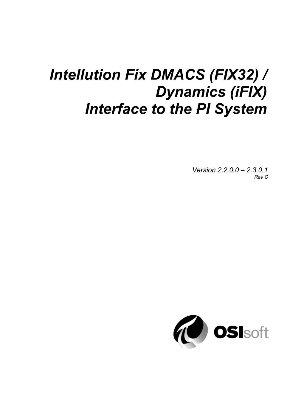 Intellution Fix DMACS (FIX32) / Dynamics (Ifix)