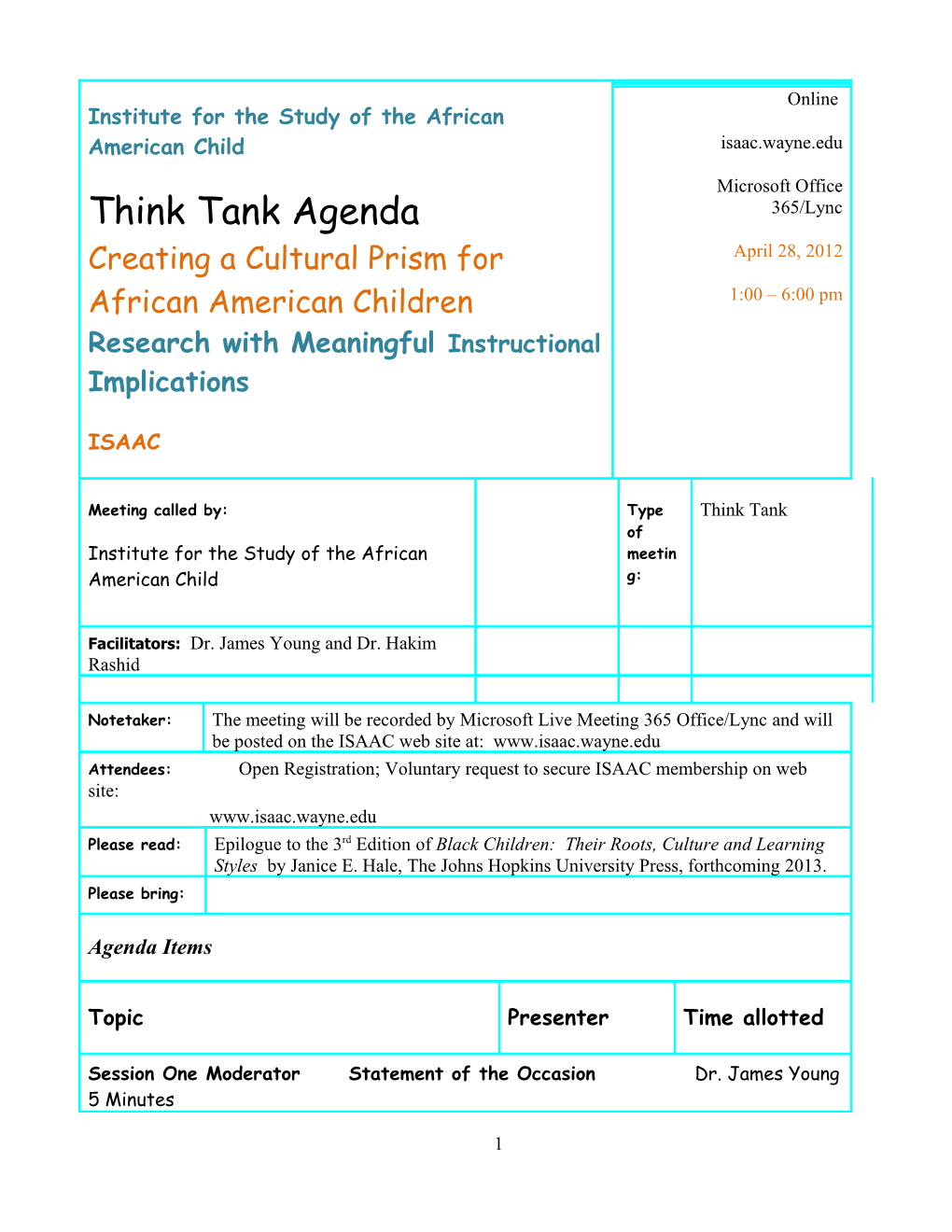 Institute for the Study of the African American Child Think Tank Agenda Creating a Cultural
