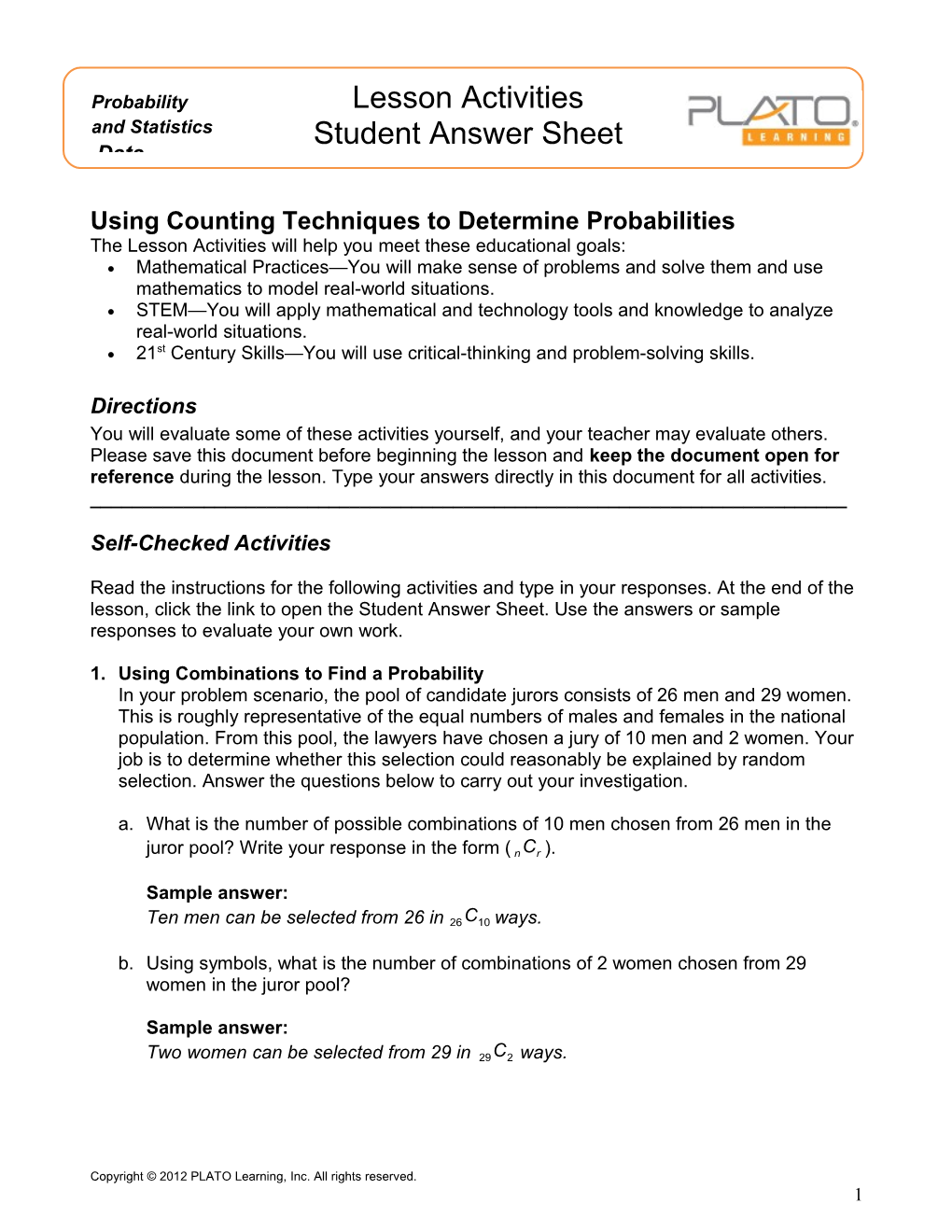 Using Counting Techniques to Determine Probabilities