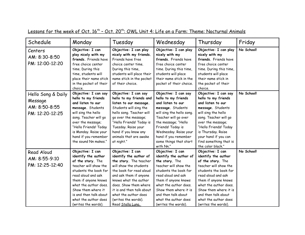 Lessons for the Week of Oct. 16Th Oct. 20Th: OWL Unit 4: Life on a Farm: Theme: Nocturnal