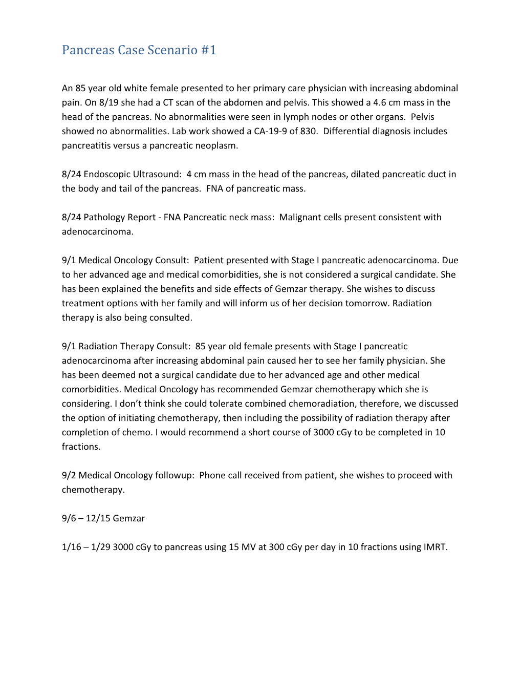 Pancreas Case Scenario #1