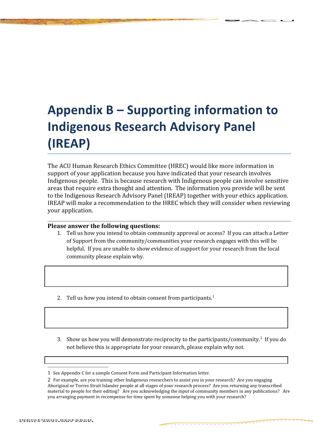 Appendix B Supporting Information to Indigenous Research Advisory Panel (IREAP)