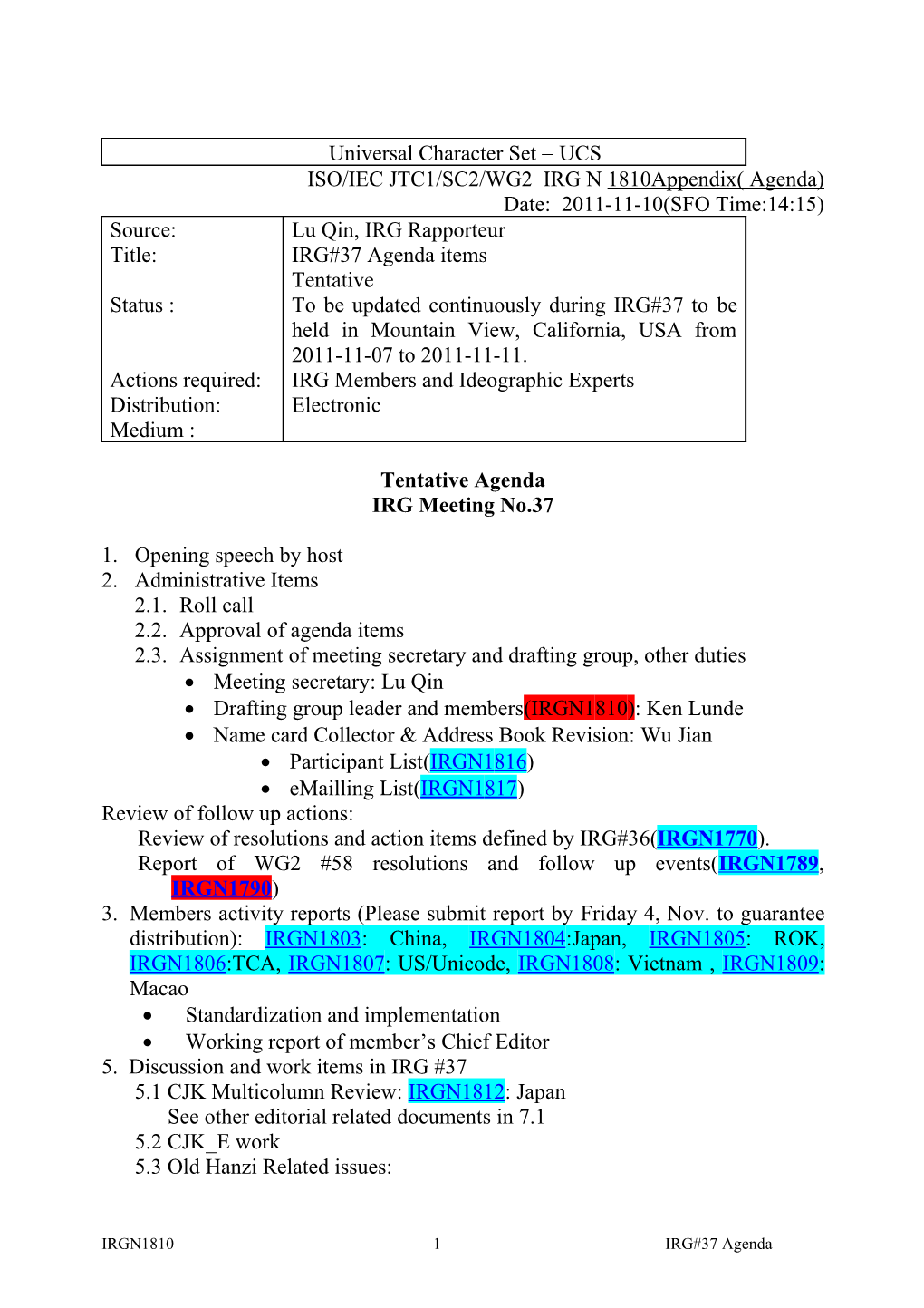 ISO/IEC JTC1/SC2/WG2 IRG N 1810Appendix( Agenda)