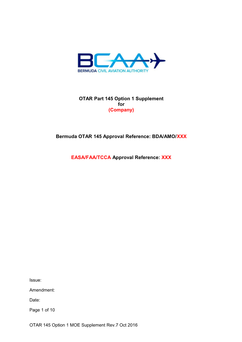 Bermuda OTAR 145 Approval Reference: BDA/AMO/XXX