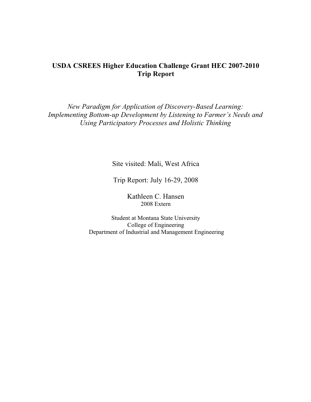 USDA CSREES Higher Education Challenge Grant HEC 2007-2010 Trip Report