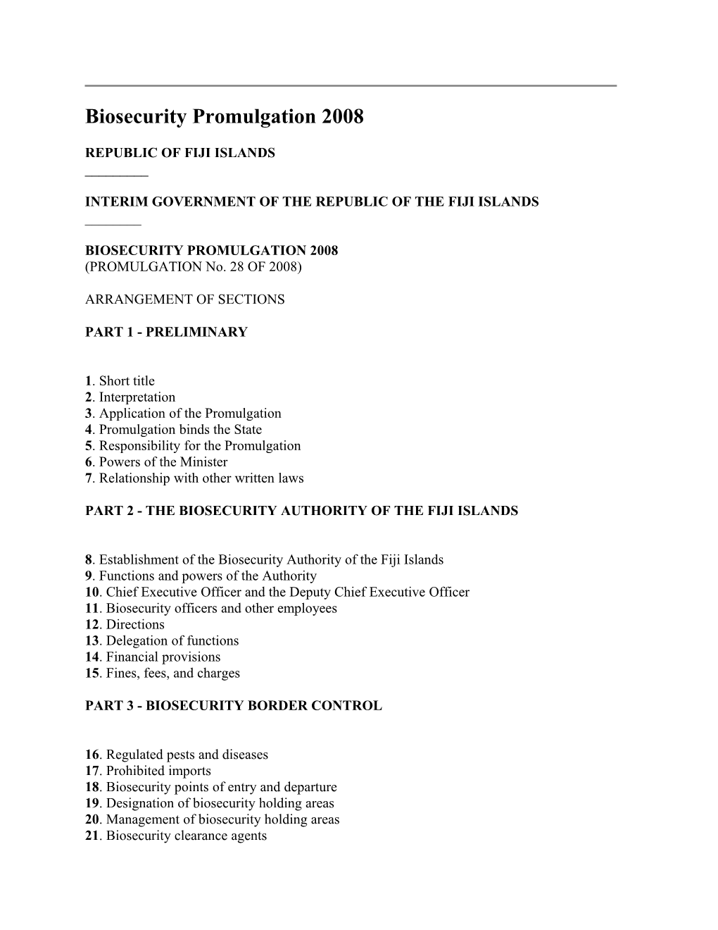 Biosecurity Promulgation 2008