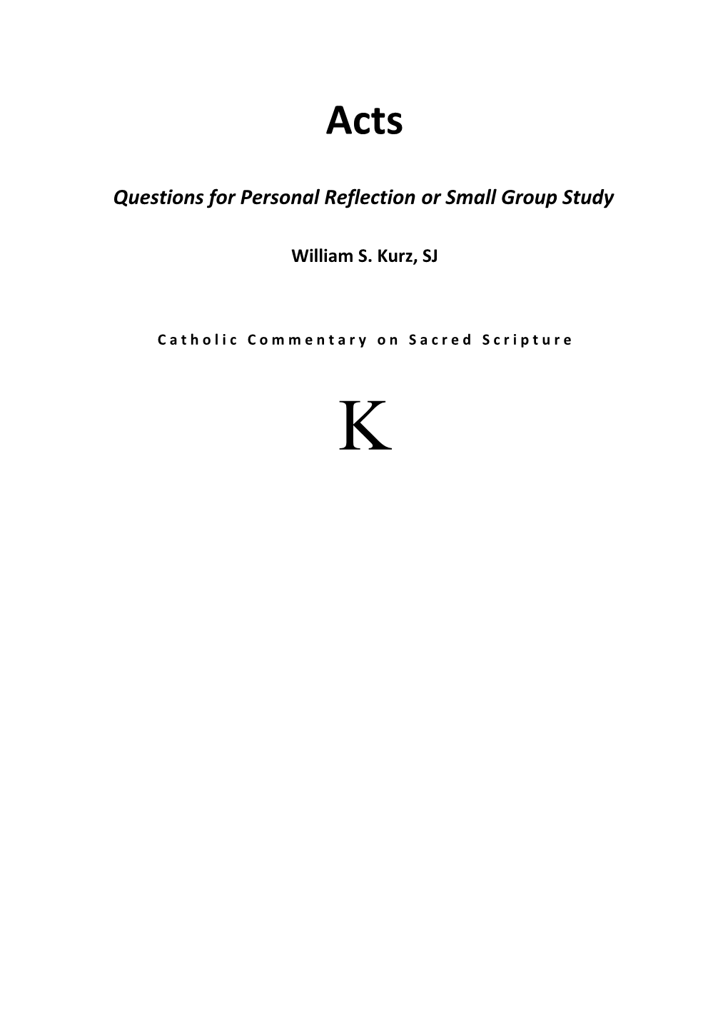 Questions for Personal Reflection Or Small Group Study