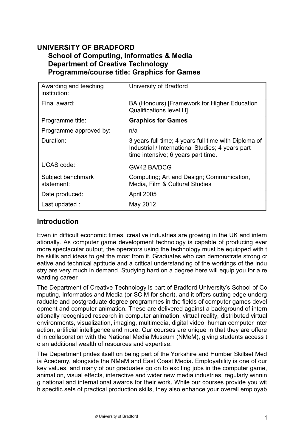 UNIVERSITY of Bradfordschool of Computing, Informatics & Mediadepartment of Creative