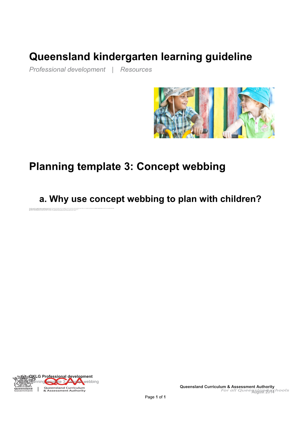 Queensland Kindergarten Learning Guideline: Planning Template 3: Concept Webbing