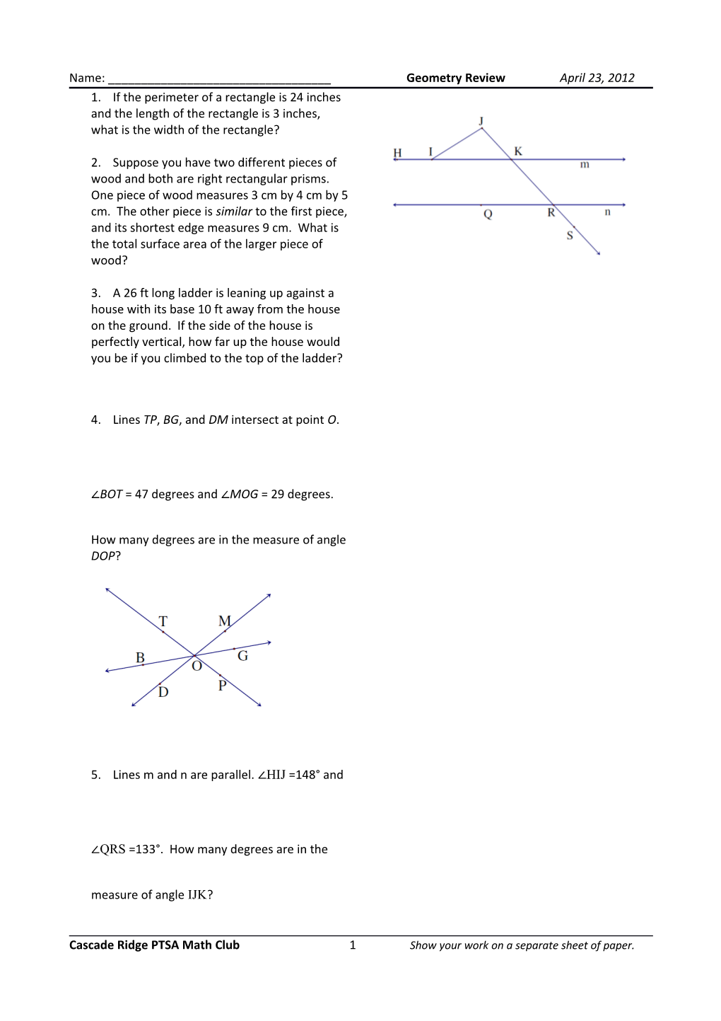 Name: Geometry Review April 23, 2012