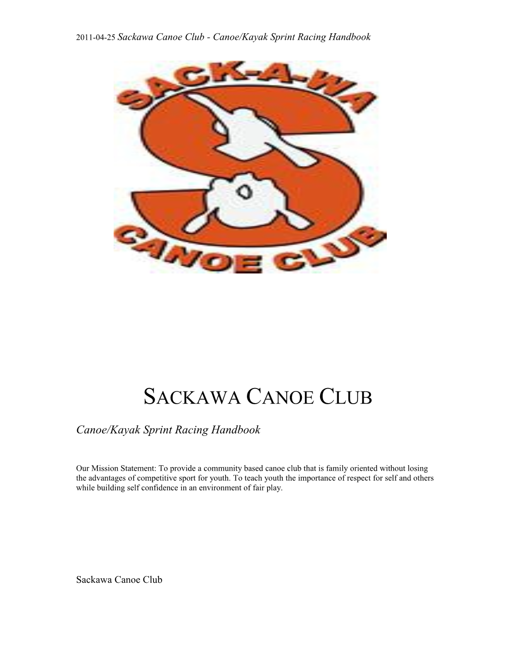 2011-04-25 Sackawa Canoe Club - Canoe/Kayak Sprint Racing Handbook